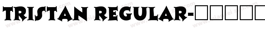 Tristan Regular字体转换